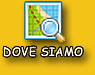 DOVE SIAMO